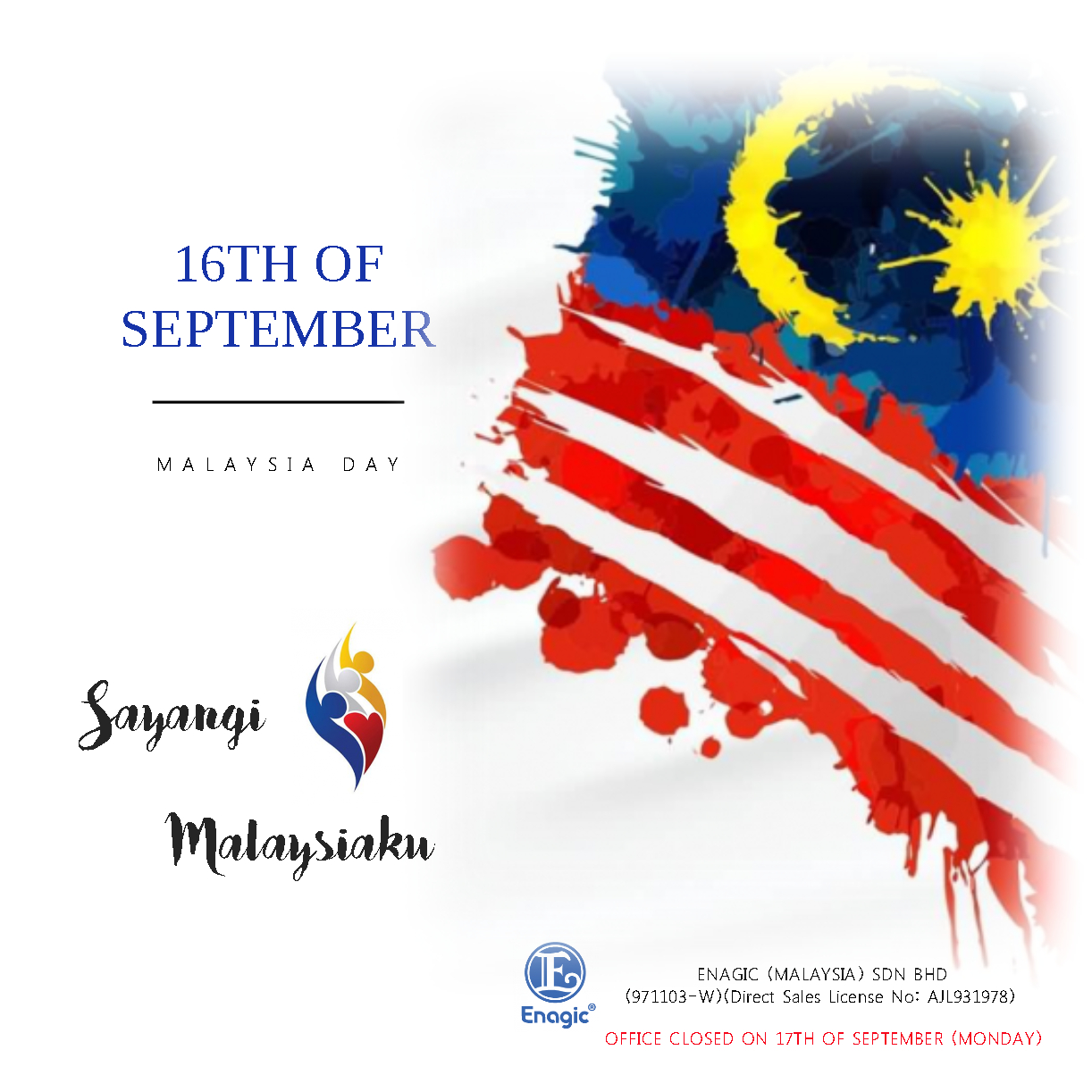 NOTICE : Selamat Hari Malaysia (Office Closed)
