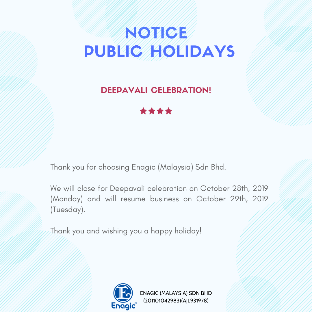 NOTICE Public Holiday Deepavali Enagic Malaysia Sdn Bhd