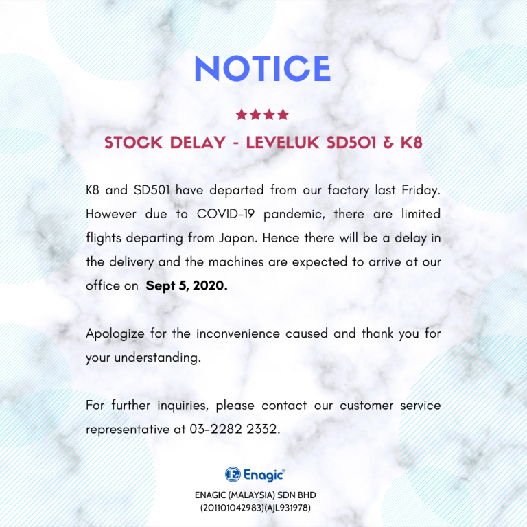 Notice Stock Delay Enagic Malaysia Sdn Bhd