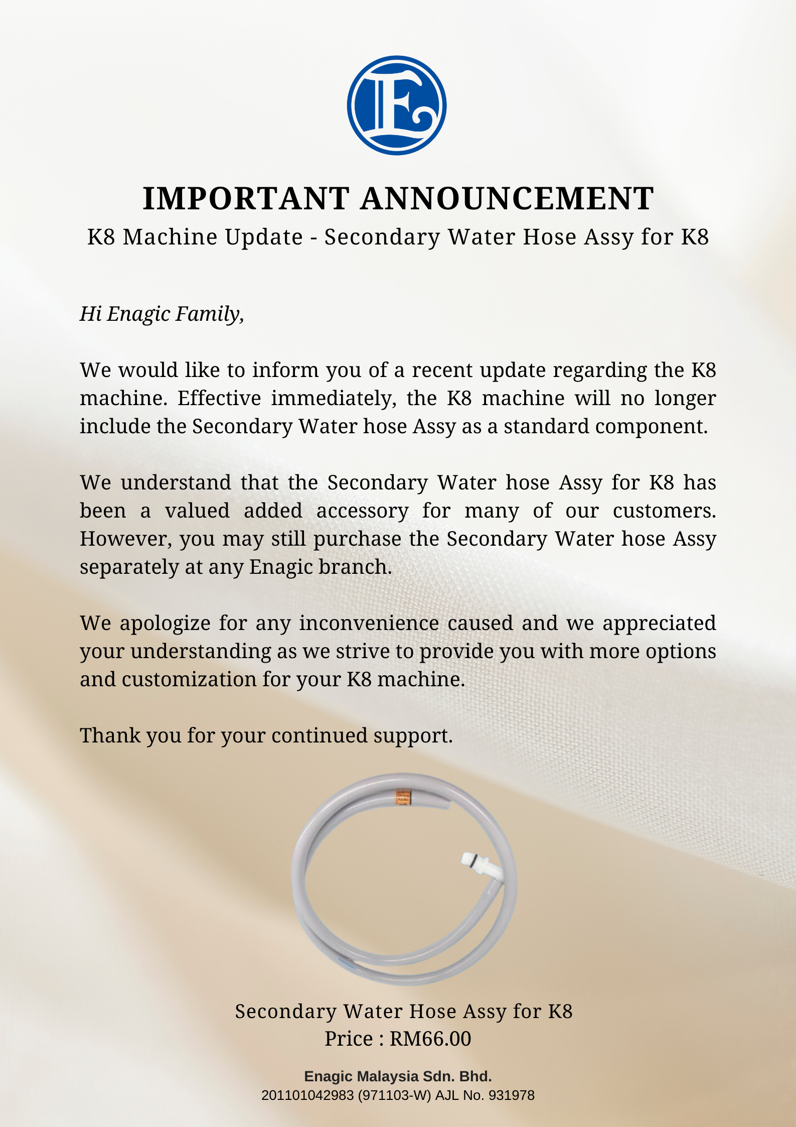 Important Announcement – K8 Machine Update – Secondary Water Hose Assy For K8